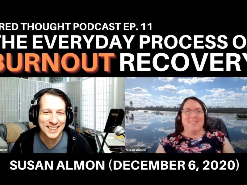 The Everyday Process of Burnout&nbsp;Recovery